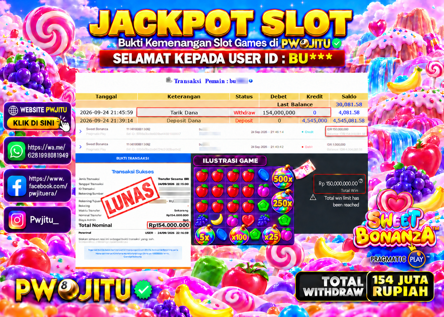 PWJITU JACKPOT SLOT Sweet Bonanza  Rp154.000.000,- LUNAS