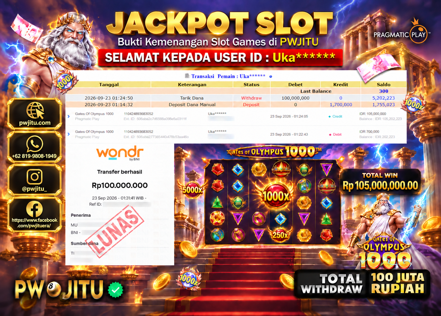 PWJITU JACKPOT SLOT Gate Of Olympus 1000 Rp100.000.000,- LUNAS