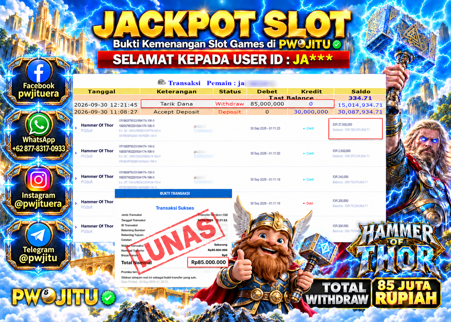 PWJITU JACKPOT SLOT Hammer of Thor Rp85.000.000,- LUNAS