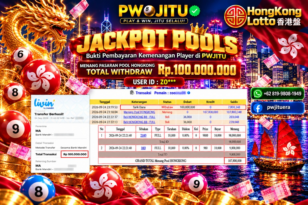 PWJITU JACKPOT  Pasaran Pool Hongkong Lotto Rp100.000.000,- LUNAS