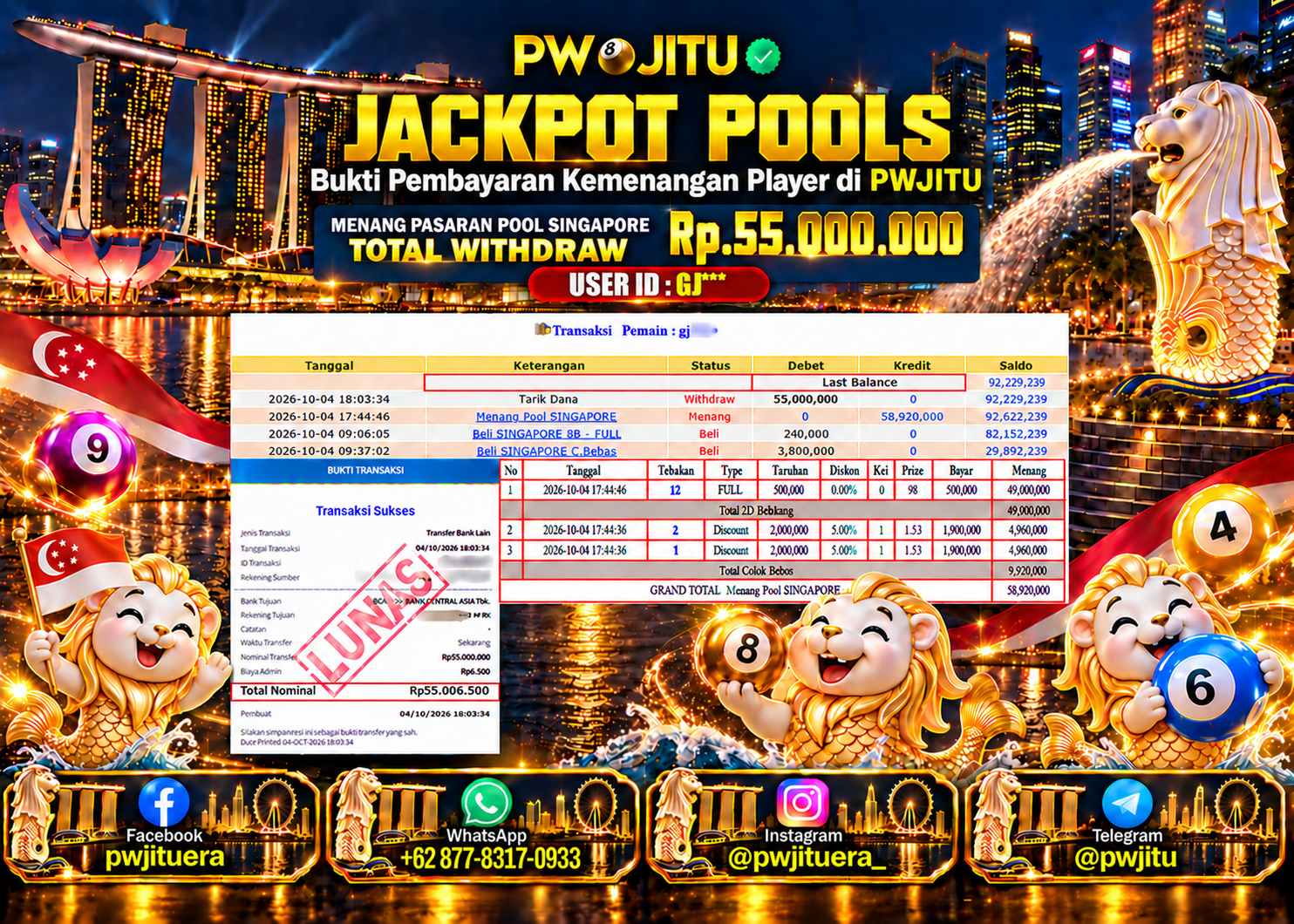PWJITU JACKPOT  Pasaran Singapore Pools   Rp55.000.000,- LUNAS