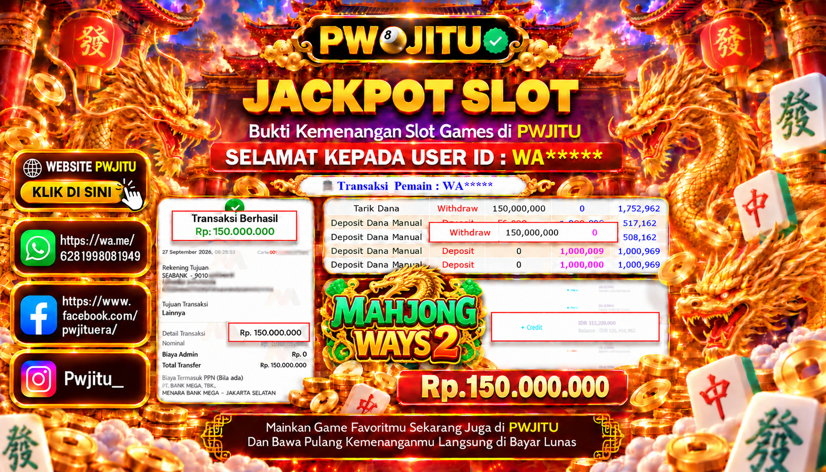 PWJITU JACKPOT SLOT MAHJONG WAYS 2  Rp150.000.000,- LUNAS